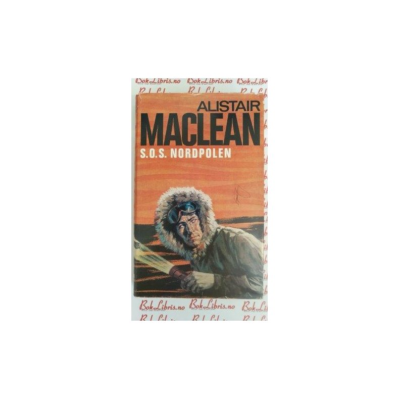 Alistair MacLean - S.O.S. Nordpolen