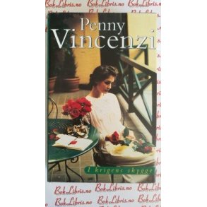 Penny Vincenzi - I krigens skygge