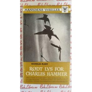 Nicholas Blake - Rdt lys for Charles Hammer