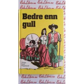 Margit Strm Heppenstall - Bedre enn gull