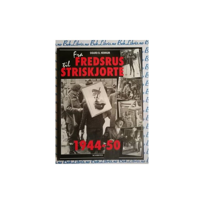Sigurd B. Hennum - Fra fredsrus til striskjorte (Innbundet)