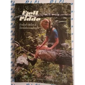 DNT Fjell og vidde ferdsel i fjellet II 1981