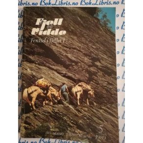 DNT Fjell og vidde Ferdsel i fjellet 1 1980