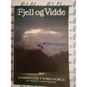 DNT Fjell og vidde 1990 Vandringer i Nord-Norge