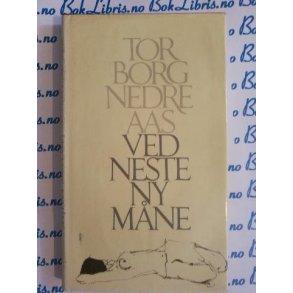 Torborg Nedreaas - Ved neste nymne - Innbundet