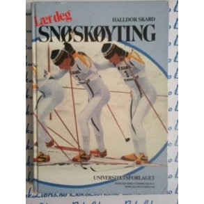Halldor Skard - L�r deg sn�sk�yting (Innbundet)