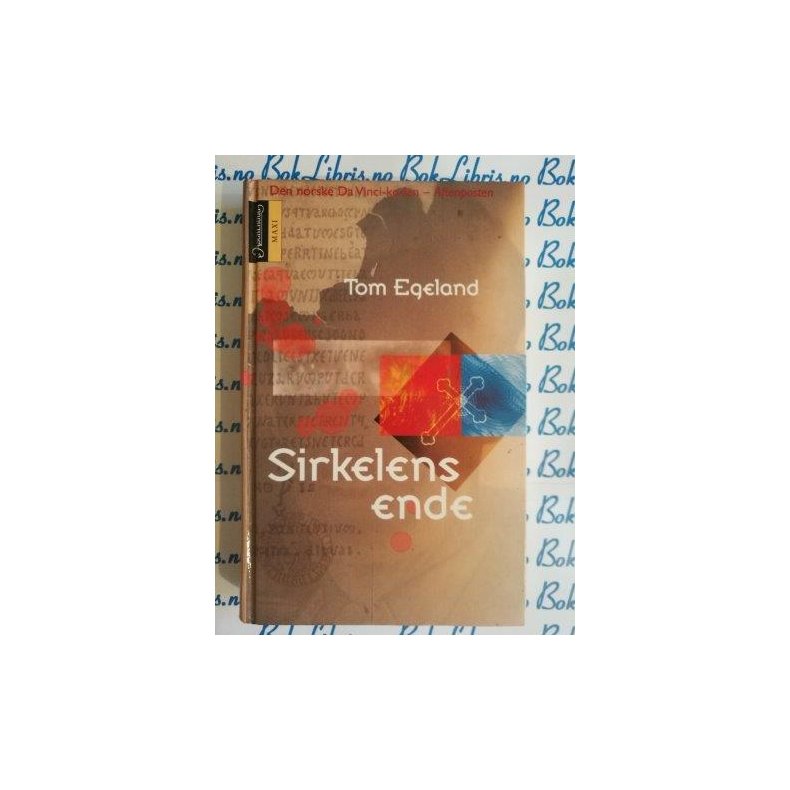 Tom Egeland - Sirkelens ende