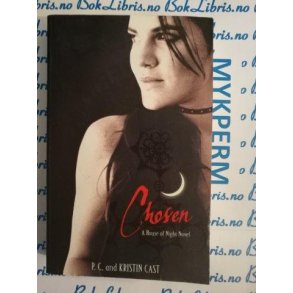 P. C. and Kristin Cast - Chosen