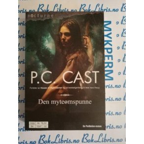 P. C. Cast - Den myteomspunne