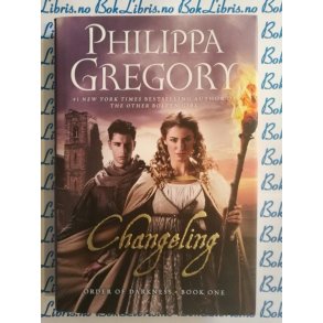 Philippa Gregory - Changeling