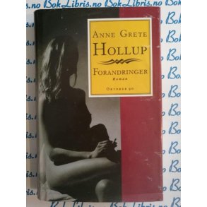 Anne Grete Hollup - Forandringer