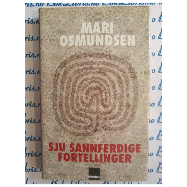 Mari Osmundsen - Sju sannferdige fortellinger