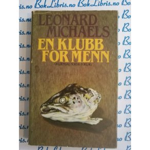 Leonard Michaels - En klubb for menn