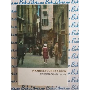 Simonella A. Hornby - Mandelplukkersken