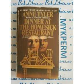 Anne Tyler - Dinner at the homesick restaurant