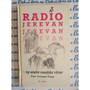 Peter Normann Waage - Radio Jerevan