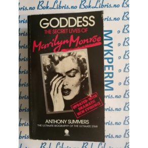Anthony Summers - Goddess The secret of Marilyn Monroe