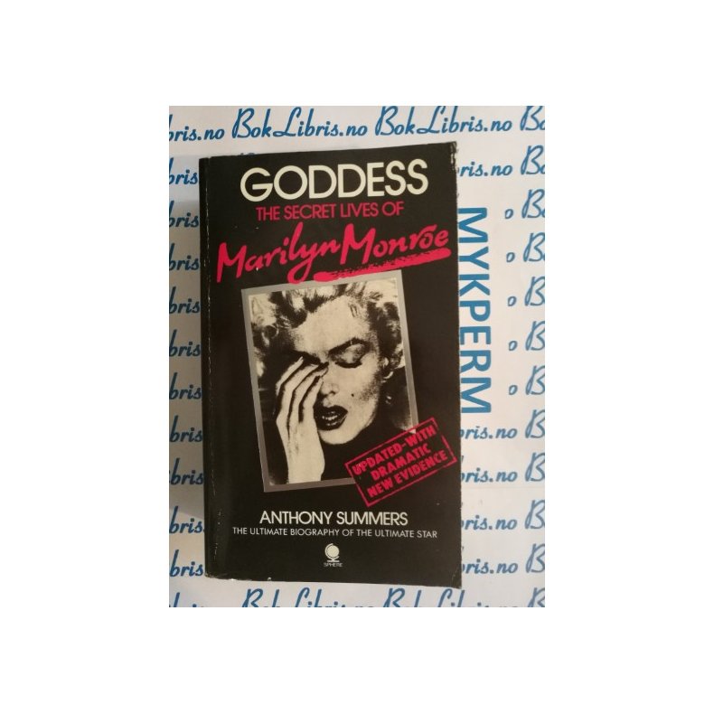 Anthony Summers - Goddess The secret of Marilyn Monroe