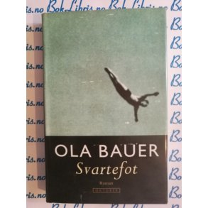 Ola Bauer - Svartefot