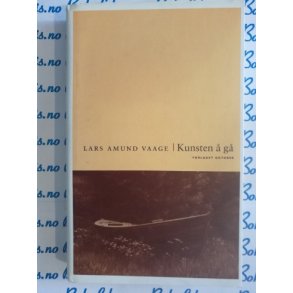 Lars Amund Vaage - Kunsten  g