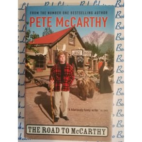 Pete McCarthy - The road to McCarthy