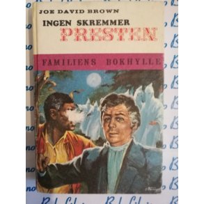 Joe David Brown - Ingen skremmer presten