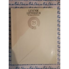 Tore Zetterholm - Levende litteratur : fra Gilgamesj til Bob Dylan