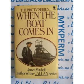 James Mitchell - When the boat comes in