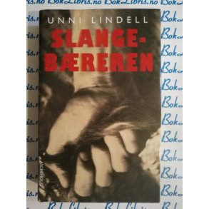 Unni Lindell - Slangebreren