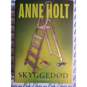 Anne Holt - Skyggedd