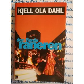 Kjell Ola Dahl - Den fjerde raneren