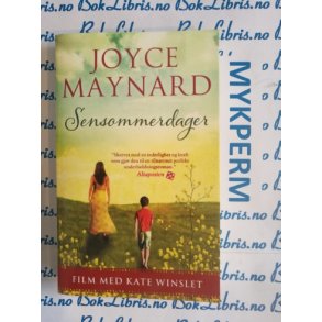 Joyce Maynard - Sensommerdager