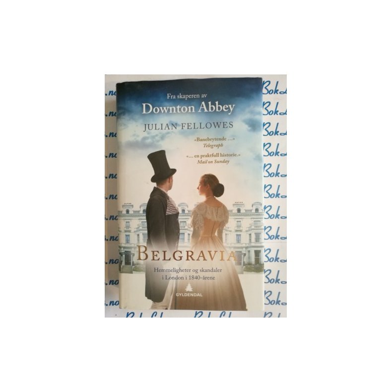 Julian Fellowes - Belgravia