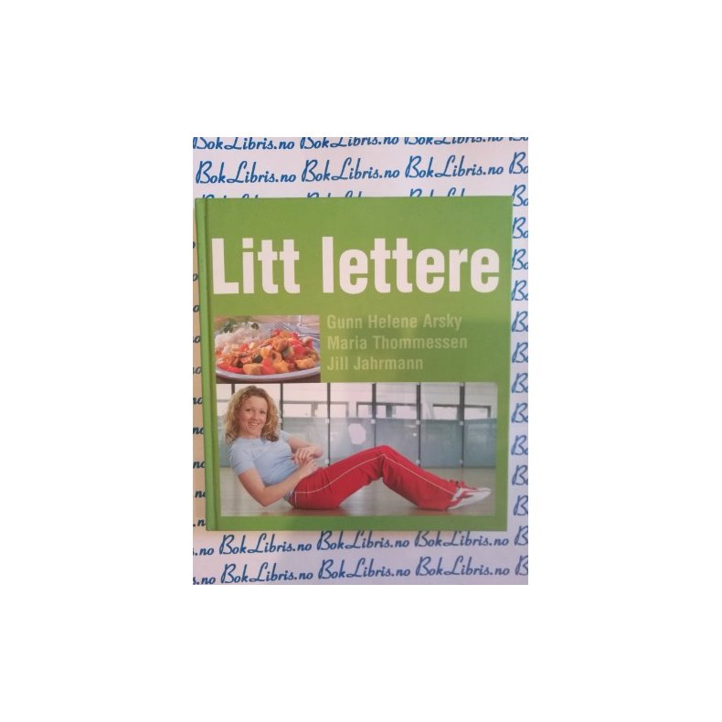 Gunn Helene Arsky - Litt lettere