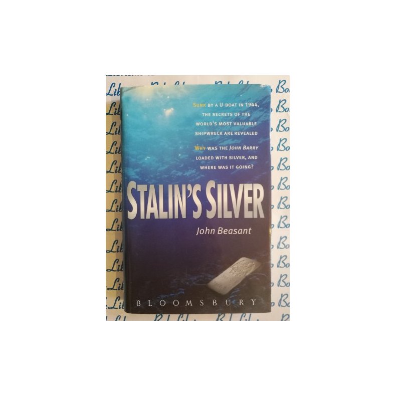 John Beasant - Stalins silver