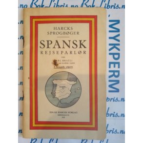 Harcks Sprogbger SPANSK Rejseparlr 1950