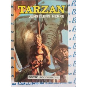 Edgar R. Burroughs - TARZAN Jungelens Herre