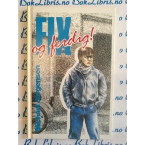 Michael Jrgensen - FIX og ferdig!