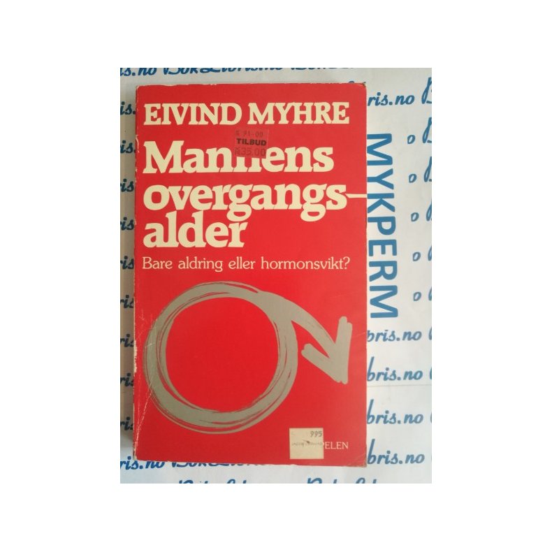 Eivind Myhre - Mannens overgangsalder