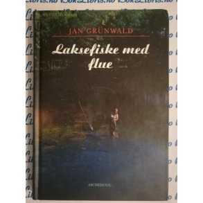 Jan Grnwald - Laksefiske med flue