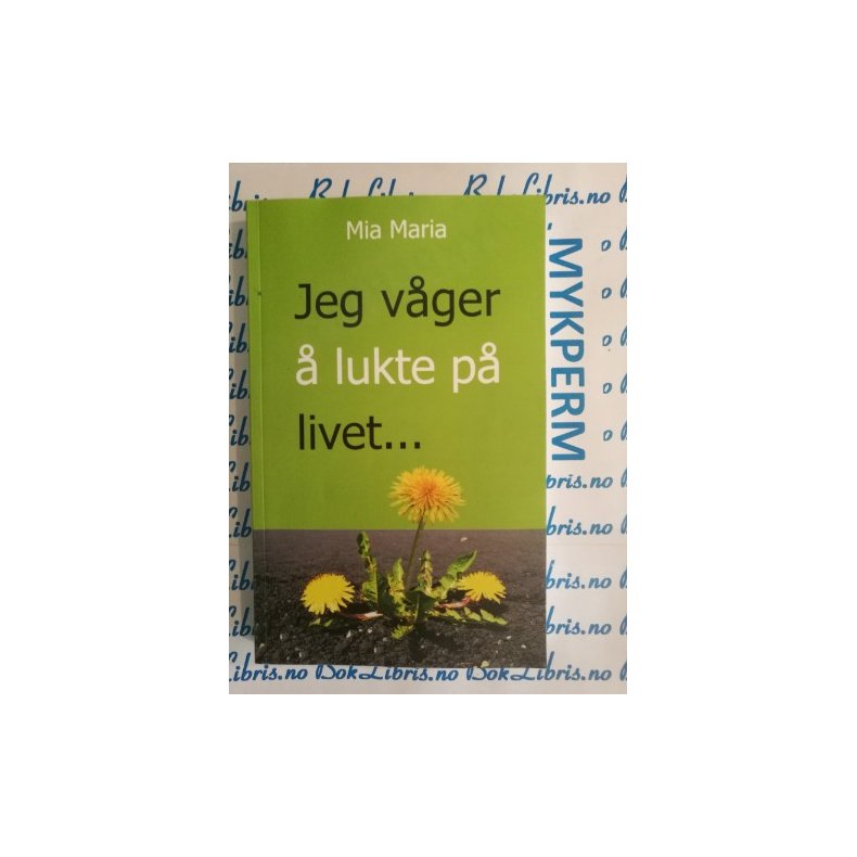 Mia Maria - Jeg vger  lukte p livet