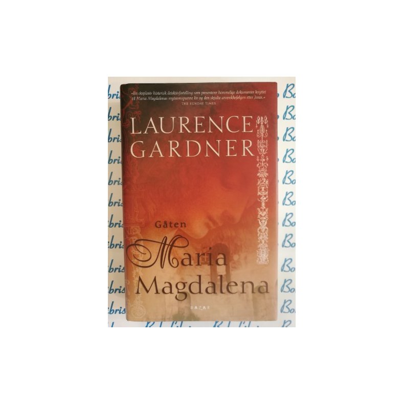 Laurence Gardner - Gten Maria Magdalena