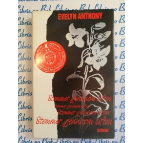 Evelyn Anthony - Stemmer gjennom luften