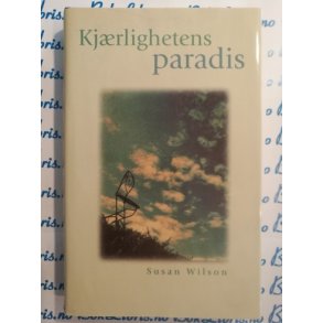 Susan Wilson - Kjrlighetens paradis