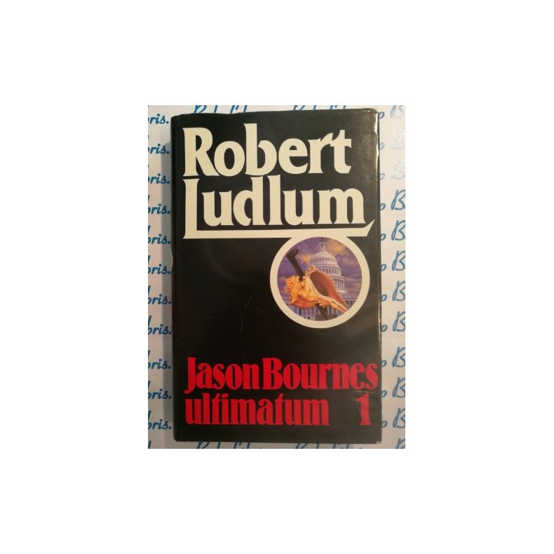 Robert Ludlum - Jason Bournes ultimatum 1