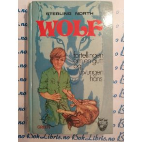 Sterling North - Wolf
