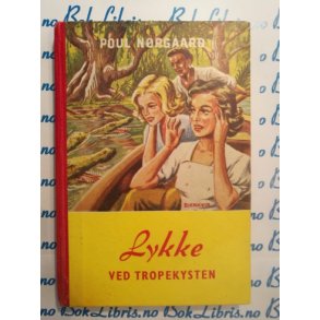 Poul Nrgaard - Lykke ved Tropekysten