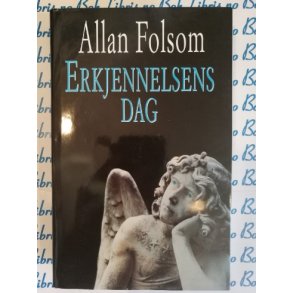 Allan Folsom - Erkjennelsens dag