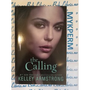 Kelley Armstrong - The calling