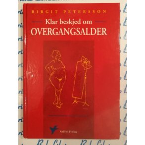 Birgit Petersson - Klar beskjed om overgangsalder